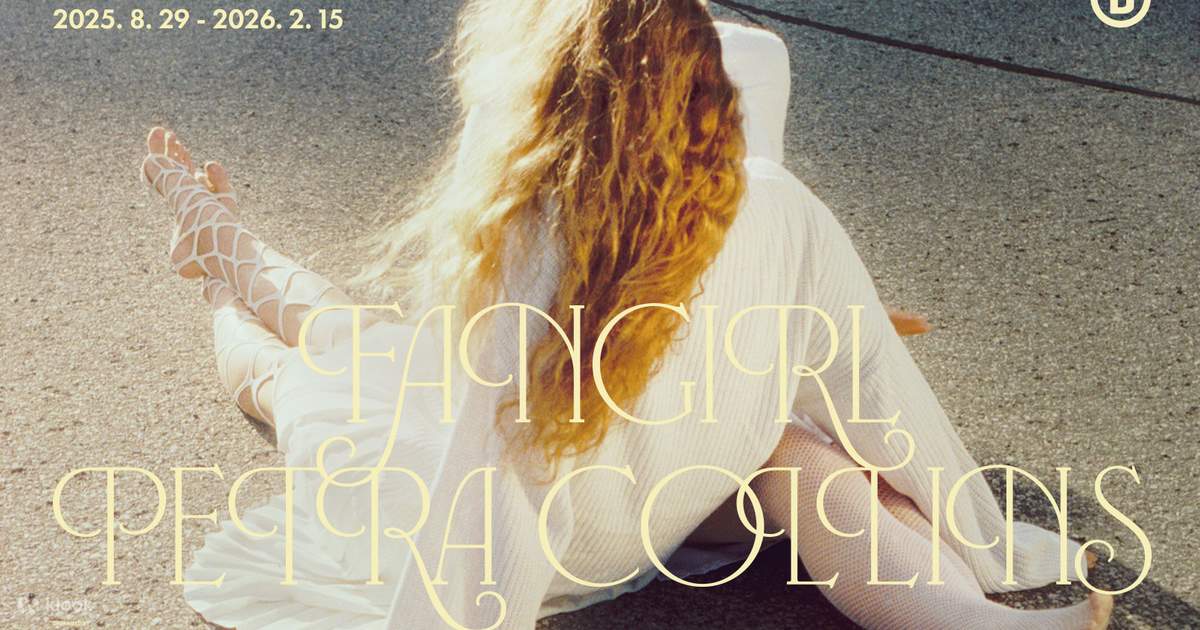 Petra Collins : fangirl] Exhibition in Seoul - Klook United States